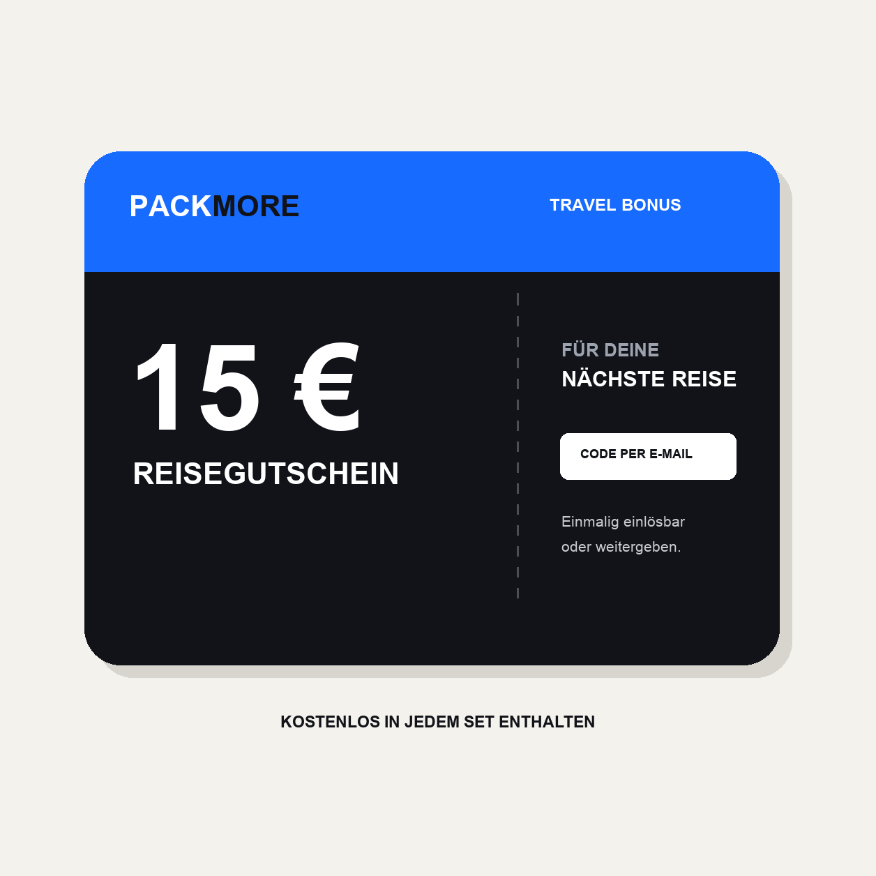 PACKMORE Reisegutschein im Wert von 15 Euro